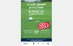 Envie de découvrir le golf profitez du  PASS  GO for GOLF 