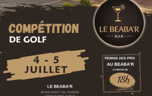 COMPÉTITION "LE BEABA'R" - WEEK-END 4 &amp; 5 JUILLET