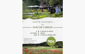 LE 8 OCTOBRE - SORTIE GOLFIQUE AU GOLF DE CARHAIX !