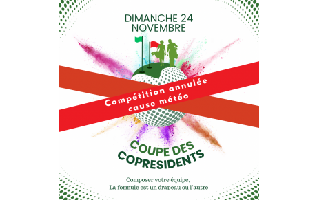 COMPÉTITION -  &quot;COUPE DES COPRÉSIDENTS&quot;